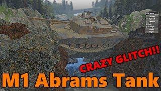 Spin Tires | M1 ABRAMS TANK (Glitches out and goes CRAZY!)
