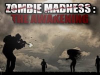 Zombie Madness: The Awakening